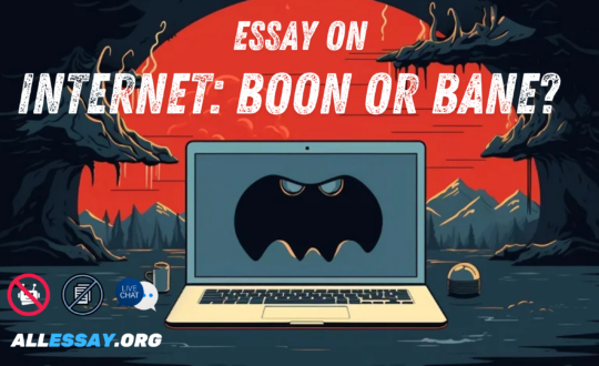 Essay on Internet: Boon or Bane?