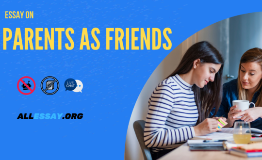parents as friends essay
